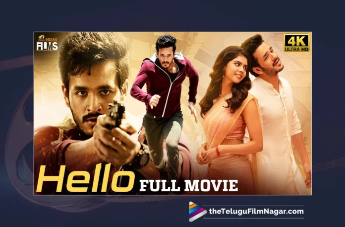 Watch Hello Latest Full Movie 4K Online, Hello Latest Full Movie 4K Online, Hello Latest Full Movie 4K, Hello Latest Full Movie 4K, Hello Latest Full Movie, Akhil Akkineni, Kalyani Priyadarshan, Jagapathi Babu, Ramya Krishna, Vikram Kumar, Kannada Dubbed Movies, Kannada Dubbed Movies 2023, Latest Kannada Dubbed Movies, Kannada Movies, Telugu Filmnagar