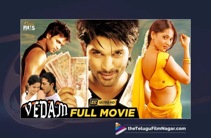 Watch Vedam Latest Full Movie 4K,Vedam Latest Full Movie 4K,Allu Arjun,Anushka,Manchu Manoj,Vedam Movie,Vedam Full Movie,Vedam Telugu Full Movie,Vedam Telugu Movie,Vedam Scenes,Vedam Songs,Vedam Video Songs,Vedam Rupai Song,Allu Arjun Movies,Allu Arjun Songs,Allu Arjun Video Songs,Allu Arjun New Movie,Anushka Movies,Anushka Songs,Manchu Manoj Movies,Latest Telugu Movies 2024,Latest Kannada Movies 2024,Telugu Movies 2024,Kannada Movies 2024,Telugu Filmnagar