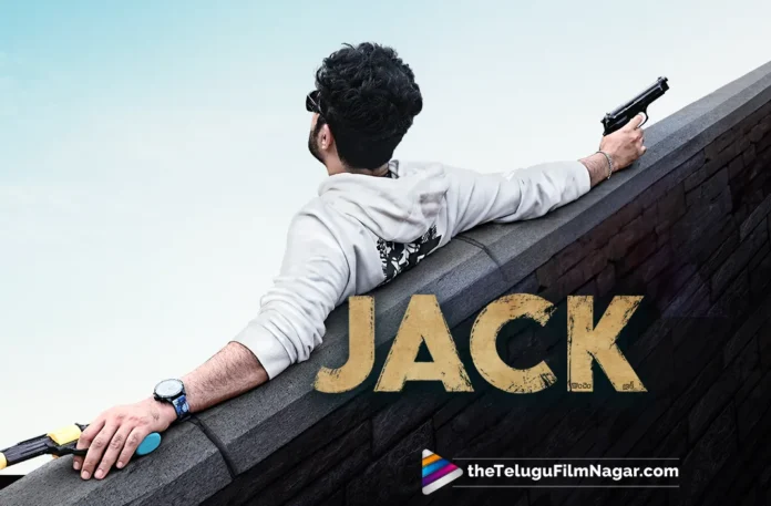 JACK Telugu Movie 2024