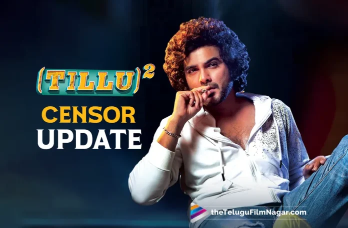 tillu square censor update-review