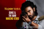 Harom Hara-Movie BTS- Sudheer Babu, Cast & Crew- Full Details- Harom Hara Telugu Movie Review