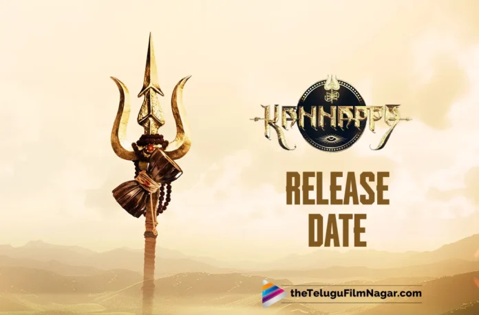 Manchu Vishnu's 'Kannappa': Release date announced,Telugu Filmnagar,Latest Telugu Movies News,Latest Tollywood Updates,Telugu Film News 2024,Tollywood Movie Updates,Latest Tollywood Movie Updates,Telugu Cinema News 2024,Kannappa Release Date,Kannappa Movie Release Date,Kannappa Telugu Movie Release Date,Kannappa Official Release Date,Manchu Vishnu Announced Kannappa Release Date,Kannappa Release Date Out,Kannappa Release Date Update,Vishnu Manchu Kannappa Movie,Kannappa,Kannappa Movie,Kannappa Telugu Movie,Manchu Vishnu,Kannappa Worldwide Release Date,Kannappa Movie Worldwide Release Date