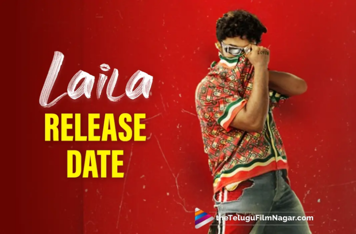 Vishwak Sen's Laila to release for Valentine's Day