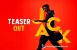 Jack Teaser: He is wild, his job is a mystery,Latest Telugu Movies News,Latest Tollywood Movie Updates,Latest Tollywood Updates,Telugu Cinema News 2025,Telugu Film News 2025,Telugu Filmnagar,Tollywood Movie Updates,Jack Teaser,Jack Movie Teaser,Jack Telugu Movie Teaser,Jack Official Teaser,Siddu Jonnalagadda Jack Movie Teaser,Jack,Jack Movie,Jack Telugu Movie,Siddu Jonnalagadda,Vaishnavi Chaitanya,Bommarillu Bhaskar