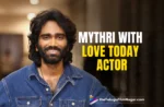 Mythri Movie Makers unites with Love Today actor Pradeep Ranganathan,Telugu Filmnagar,Latest Telugu Movies News,Latest Tollywood Updates,Telugu Film News 2025,Tollywood Movie Updates,Latest Tollywood Movie Updates,Telugu Cinema News 2025,Pradeep Ranganathan,Love Today Tamil movie,Mythri Movie Makers,Pradeep Ranganathan new Tamil movie,Pradeep Ranganathan Dragon movie,Pradeep Ranganathan new project Telugu,Pradeep Ranganathan Loveyapa Hindi remake,Pradeep Ranganathan Comali debut,Pradeep Ranganathan upcoming movies,Y Ravi Shankar Mythri Movie Makers,Love Today Hindi remake,Pradeep Ranganathan film with Mythri Movie Makers