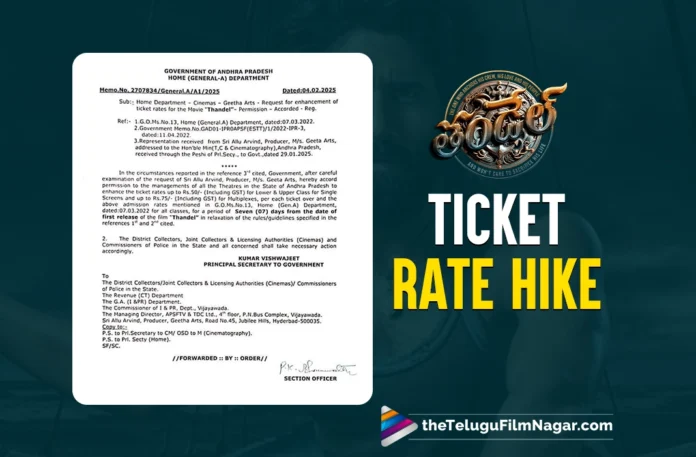 Thandel ticket prices increased in Andhra Pradesh for first week,Telugu Filmnagar,Latest Telugu Movies News,Latest Tollywood Updates,Telugu Film News 2025,Tollywood Movie Updates,Latest Tollywood Movie Updates,Telugu Cinema News 2025,Thandel Ticket Price,Thandel Ticket Prices,Thandel Ticket Prices Increased In AP,Thandel Ticket Price Hikes,Thandel Movie Ticket Price Hikes In AP,Thandel,Thandel Movie,Thandel Telugu Movie,Naga Chaitanya Thandel Movie,Naga Chaitanya,Sai Pallavi