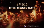 VD12: Title and Teaser locks its date,Latest Telugu Movies News,Latest Tollywood Movie Updates,Latest Tollywood Updates,Telugu Cinema News 2025,Telugu Film News 2025,Telugu Filmnagar,Tollywood Movie Updates,VD12 Title,VD12 Title Release Date,VD12 Teaser,VD12 Teaser Release Date,VD12 Title Update,VD12 Teaser Update,VD12,VD12 Movie,VD12 Telugu Movie,Vijay Deverakonda VD12 Movie,VD12 Title Teaser Release Date,Vijay Deverakonda