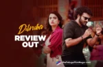 Dilruba Telugu Movie Review: Emotional range and action-driven rage