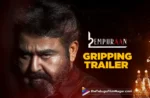 L2: Empuraan Trailer packs a punch with drama,Telugu Filmnagar,Latest Telugu Movies News,Latest Tollywood Updates,Telugu Film News 2025,Tollywood Movie Updates,Latest Tollywood Movie Updates,Telugu Cinema News 2025,L2 Empuraan Trailer,L2 Empuraan Movie Trailer,L2 Empuraan Telugu Movie Trailer,L2 Empuraan Telugu Trailer,L2 Empuraan Official Trailer,L2 Empuraan Theatrical Trailer,L2 Empuraan,L2 Empuraan Movie,L2 Empuraan Telugu Movie,Mohanlal L2 Empuraan Trailer,Mohanlal,Prithviraj Sukumaran,Prithviraj Sukumaran L2 Empuraan Trailer