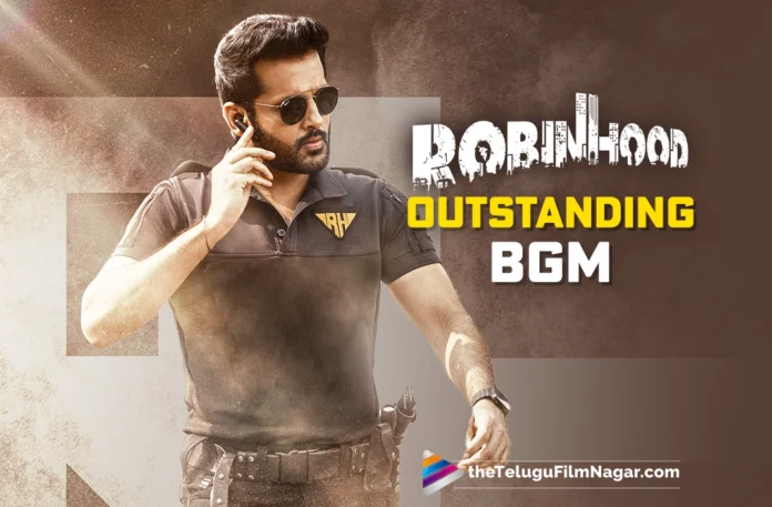 Robinhood's BGM: GV Prakash promises 'mad-level good' score,Telugu Filmnagar,Latest Telugu Movies News,Latest Tollywood Updates,Telugu Film News 2025,Tollywood Movie Updates,Latest Tollywood Movie Updates,Telugu Cinema News 2025,Robinhood BGM,Robinhood Outstanding BGM,Robinhood Music Update,GV Prakash Promises Robinhood BGM,GV Prakash About Robinhood Movie,GV Prakash,Robinhood,Robinhood Movie,Robinhood Telugu Movie,Nithiin Robinhood Movie,Nithiin,Music Director GV Prakash