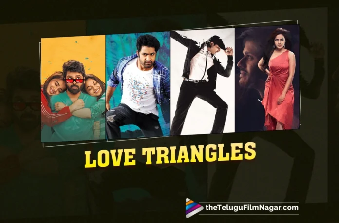 Ahead of Single, let's take a dive into Telugu cinema's famous love triangles