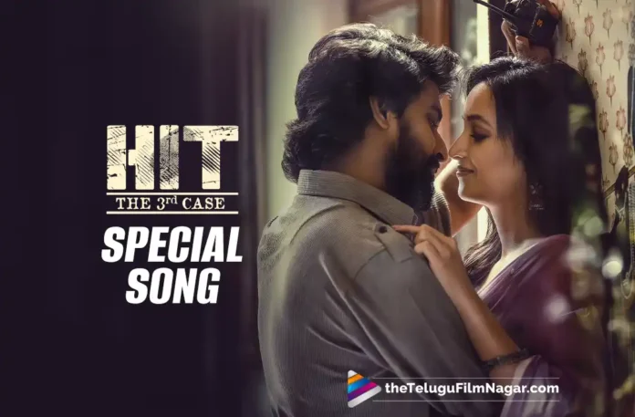 HIT 3: Nani provides update on Anirudh-crooned Thanu,Telugu Filmnagar,Latest Telugu Movies News,Latest Tollywood Movie Updates,Latest Tollywood Updates,Telugu Cinema News 2025,Telugu Film News 2025,Tollywood Movie Updates,Thanu,Thanu Song,Thanu Song Release Date,Thanu Song From Hit 3,Thanu Song Sung By Anirudh Ravichander,Thanu Video Song,Hit 3 Songs,Hit 3 Movie Songs,Hit 3 Telugu Movie Songs,Hit 3,Hit 3 Movie,Hit 3 Telugu Movie,Nani Hit 3 Movie,Nani,Anirudh Ravichander,Srinidhi Shetty,Hit 3 Special Song