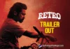 Retro Trailer is highly promising; Suriya's fans are in for a treat,Telugu Filmnagar,Latest Telugu Movies News,Latest Tollywood Movie Updates,Latest Tollywood Updates,Telugu Cinema News 2025,Telugu Film News 2025,Tollywood Movie Updates,Retro Trailer,Retro Movie Trailer,Retro Telugu Movie Trailer,Retro Telugu Trailer,Retro Official Trailer,Retro Theatrical Trailer,Suriya Retro Trailer,Retro,Retro Movie,Retro Telugu Movie,Suriya Retro Movie,Suriya,Retro Trailer Out,Karthik Subbaraj,Pooja Hegde