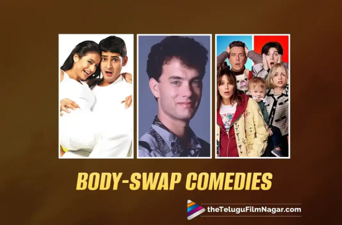 Body-Swap Comedies From Tom Hanks' Big to Mollywood's Padakkalam