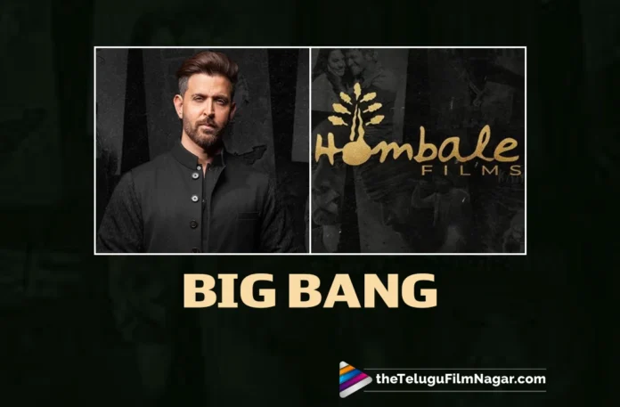 KGF makers Hombale Films teams up with Bollywood hero Hrithik Roshan
