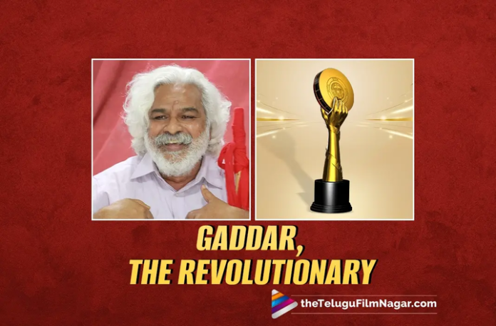 Gaddar Telangana Film Awards Gaddar's Revolutionary Spirit Lives On