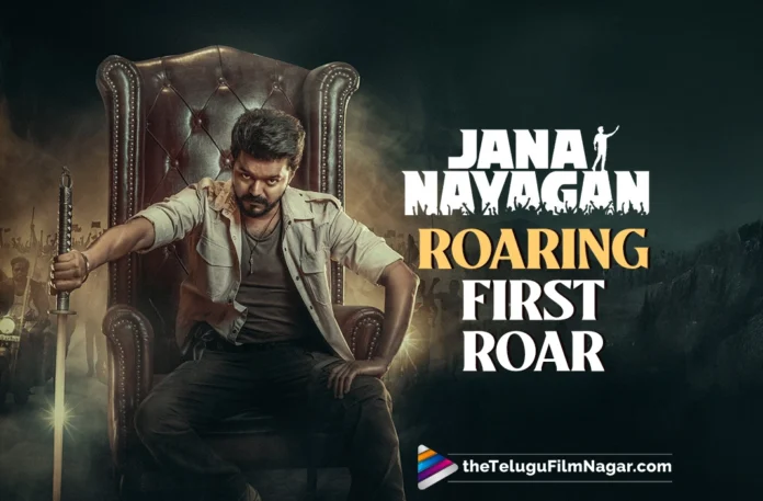 Jana Nayagan First Roar is a spectacular blockbuster!