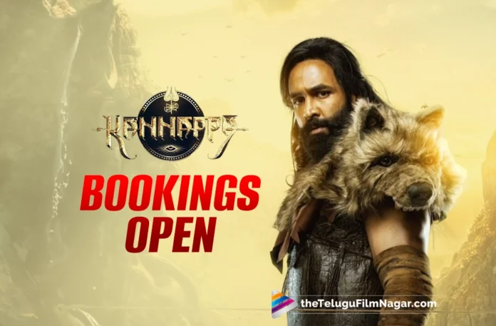 Kannappa: Advance bookings rolled out