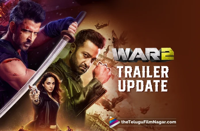 Jr NTR, Hrithik Roshan’s War 2 Trailer time out, screening list revealed