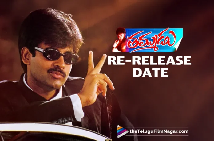 Power Star Pawan Kalyan’s Thammudu Set for a Grand Re-Release on September 2
