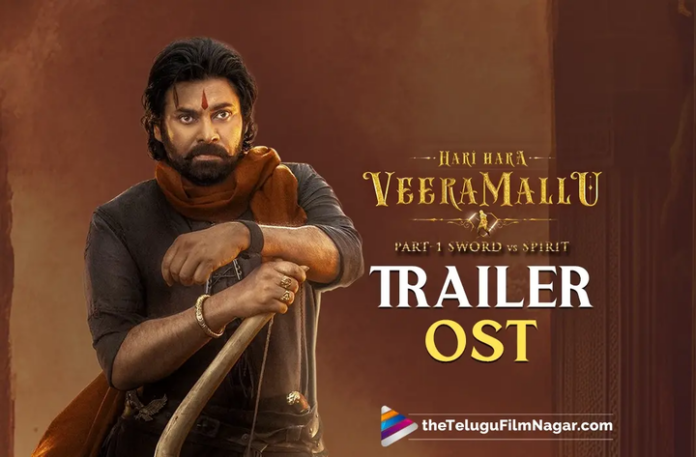 Hari Hara Veera Mallu: Evaradi Evaradi Trailer OST is rousing