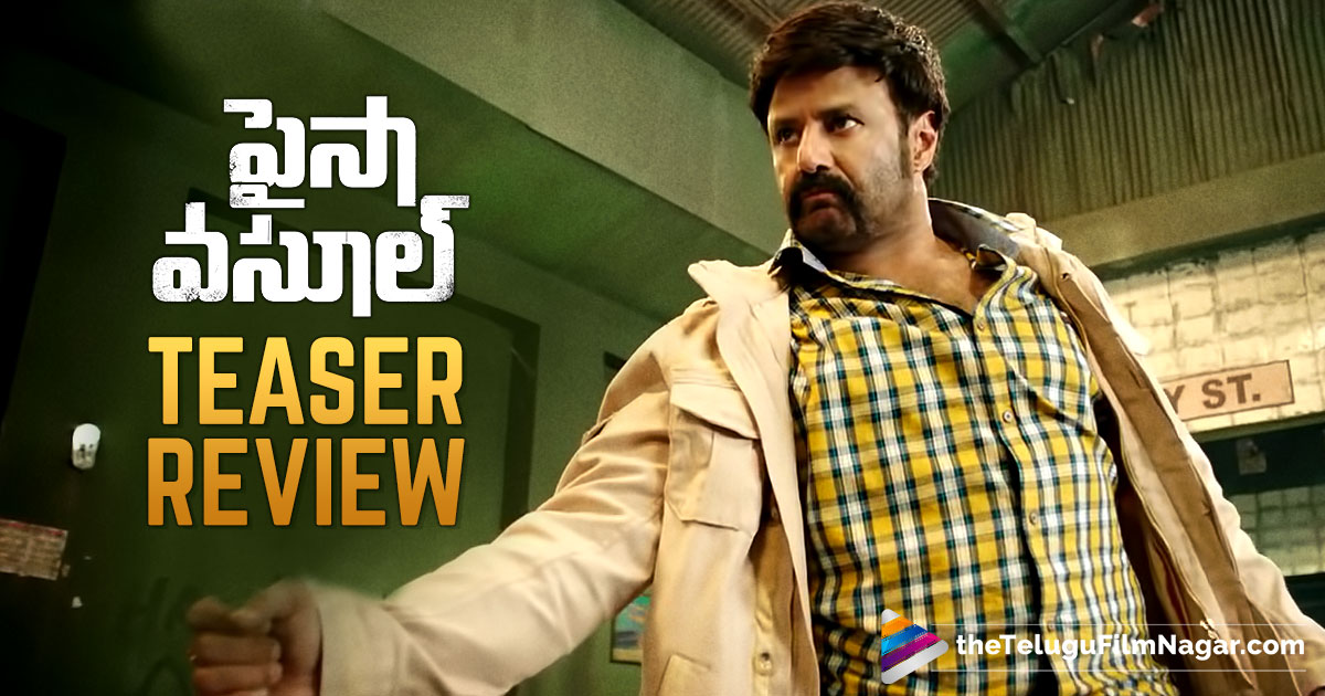 Paisa Vasool Stumper101 Teaser Review  NBK 101 Teaser 