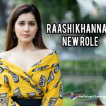 Raashi Khanna To Play A Unique Role,Latest Telugu Movies News, Telugu Film News 2019, Telugu Filmnagar, Tollywood Cinema Updates,Raashi Khanna Role in Prathi Roju Pandage,Prathi Roju Pandage Movie Updates,Raashi Khanna New Movie Updates
