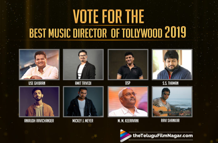 Vote For The Best Music Director Of Tollywood 2019
