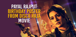 Payal Rajput Birthday Poster From Disco Raja Movie