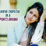 Lavanya Tripathi Set To Play An Important Role