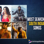 Top 10 Most Searched For South Indian Songs,Telugu Filmnagar,Latest Telugu Movies News,Telugu Film News 2019,Tollywood Cinema Updates,List Of Most Searched South Indian Songs,Most Searched South Indian Songs In Google,Most Searched For South Indian Songs In Telugu,10 Of The Most Viewed Songs On Youtube From South Indian Movies