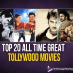 All Time Tollywood Top Rated Telugu Movies, Best Telugu Films In Tollywood, Best Top 20 Telugu Movies Of All Time, Latest Telugu Movie News, Telugu Film News 2019, Telugu Filmnagar, Tollywood Cinema Updates, Top 20 All Time Great Tollywood Movies, Top 20 Telugu Movies All Time, Top 20 Telugu Movies of All Time, Top Rated Telugu Movies