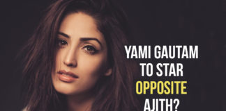 Yami Gautam To Star Opposite Ajith?