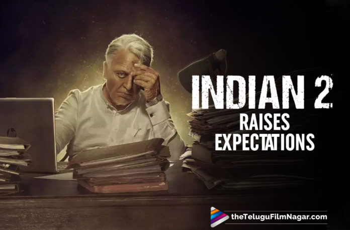 Indian 2 Movie Release Date, Indian 2 Movie Updates, Indian 2 Raises Expectations, Indian 2 Release Date, Indian 2 Telugu Movie Latest News, Indian 2 Telugu Movie Release Date, latest telugu movies news, Telugu Film News 2020, Telugu Filmnagar, Tollywood Movie Updates