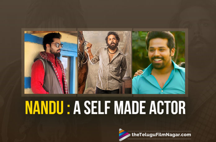 latest telugu movies news, Nandu – A Self Made Actor And A Star In The Making, Nandu Latest News, Nandu New Movie Updates, Nandu New Project News, Nandu Next Film News, Telugu Film News 2020, Telugu Filmnagar, Tollywood Movie Updates