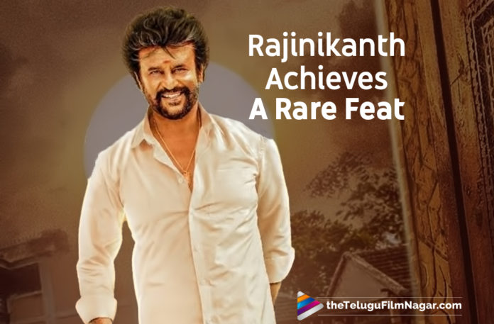 latest telugu movies news, Rajinikanth Achieves A Rare Feat, Rajinikanth Latest Movie Details, Rajinikanth Next Film Updates, Rajinikanth Upcoming Movie News, Superstar Rajinikanth Latest News, Telugu Film News 2020, Telugu Filmnagar, Tollywood Movie Updates