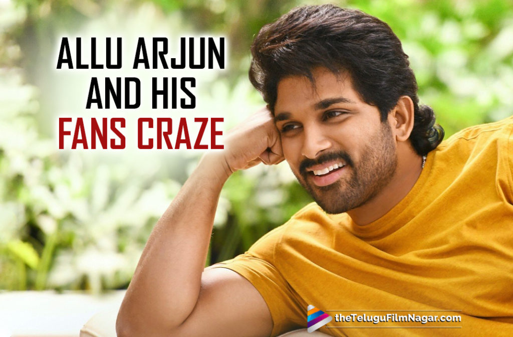 Allu Arjun And His Fans Craze | Tollywood Actor | Telugu Filmnagar