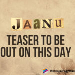 96 Remake Jaanu Teaser To Be Released Soon