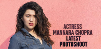 Actress Mannara Chopra Latest Photoshoot
