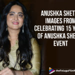 Anushka Shetty Images From Celebrating 15 Years of Anushka Shetty Event
