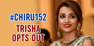 #Chiru152: Trisha opts out of Chiranjeevi-starrer due to creative differences