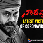 Narappa : This Daggubati Venkatesh - Starrer Is The Latest Victim Of Coronavirus