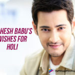 Mahesh Babu’s Holi Wishes Along With A Message Of Safety