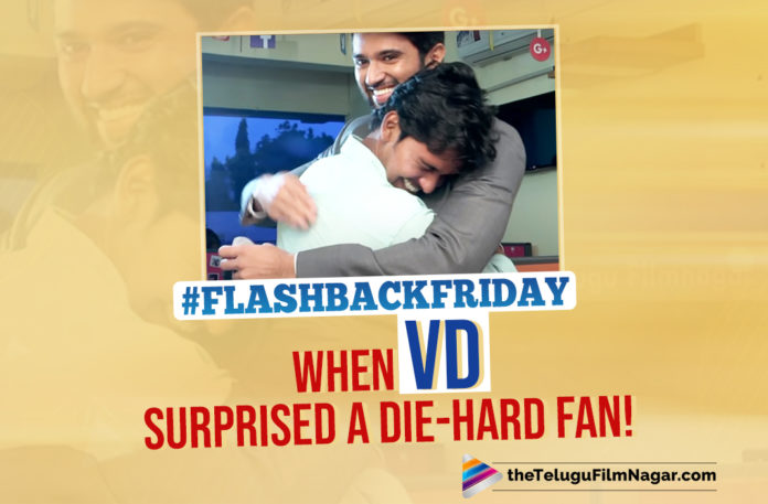 Flashback Friday: This Video Of Vijay Deverakonda Meeting A Die-Hard Fan Is Pure Gold - Watch Here