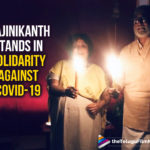 Thalaiva Rajinikanth Participates In ‘Light For India’ In Solidarity Against COVID-19