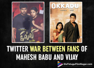 Twitter War Erupts Between Fans Of Mahesh Babu And Vijay Over The Movies Okkadu And Ghilli