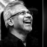Mani Ratnam : Reducing The Cost Of Big Stars And Technicians Will Make Film Industry Remain Afloat