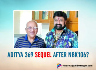 Sequel For The Legendary Aditya 369 To Begin After NBK106?