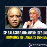 S.P Balasubramaniam Debunks Rumours About Legendary Singer Janaki’s Demise