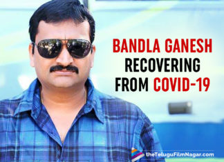 Bandla Ganesh Is Fine And Recovering From COVID-19
